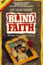 Watch Blind Faith Tvmuse