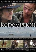 Watch Redemption: For Robbing the Dead Tvmuse