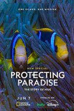 Watch Protecting Paradise: The Story of Niue Tvmuse