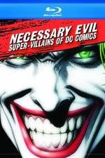 Watch Necessary Evil Villains of DC Comics Tvmuse