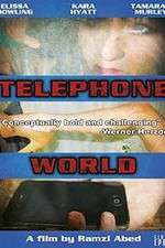 Watch Telephone World Tvmuse