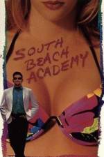 Watch South Beach Academy Tvmuse
