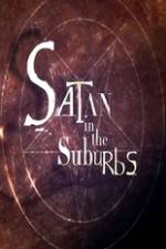 Watch Satan in the Suburbs Tvmuse