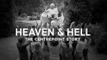 Watch Heaven and Hell - The Centrepoint Story Tvmuse