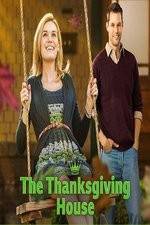 Watch The Thanksgiving House Tvmuse