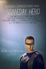Watch Someday Hero Tvmuse