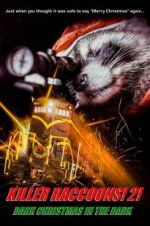 Watch Killer Raccoons 2: Dark Christmas in the Dark Tvmuse