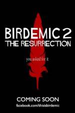 Watch Birdemic 2 The Resurrection Tvmuse
