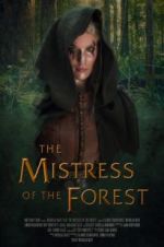 Watch The Mistress of the Forest Tvmuse