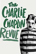 Watch The Chaplin Revue Tvmuse