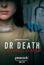 Watch Dr. Death: Cutthroat Conman Tvmuse