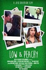 Watch Low and Peachy Tvmuse
