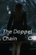 Watch The Doppel Chain Tvmuse