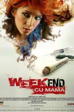 Watch Weekend cu mama Tvmuse