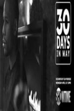 Watch 30 Days in May Tvmuse