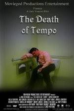 Watch The Death of Tempo Tvmuse
