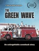 Watch The Green Wave Tvmuse