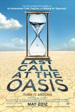 Watch Last Call at the Oasis Tvmuse
