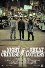 Watch The Night Of The Great Chinese Lottery Tvmuse
