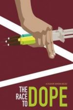 Watch The Race to Dope Tvmuse