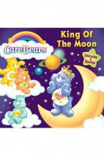 Watch Care Bears: King Of The Moon Tvmuse