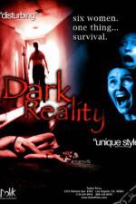 Watch Dark Reality Tvmuse