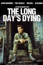 Watch The Long Day's Dying Tvmuse