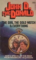 Watch The Girl, the Gold Watch & Everything Tvmuse