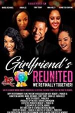 Watch Girlfriends Reunited Tvmuse