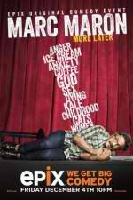 Watch Marc Maron: More Later Tvmuse