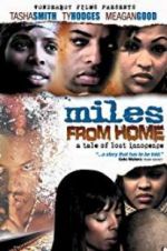 Watch Miles from Home Tvmuse