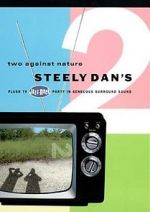 Watch Steely Dan\'s Two Against Nature Tvmuse