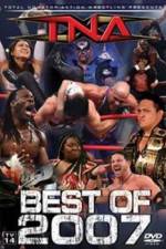 Watch TNA The Best of 2007 Tvmuse