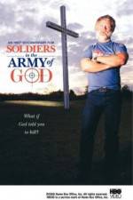 Watch Soldiers in the Army of God Tvmuse
