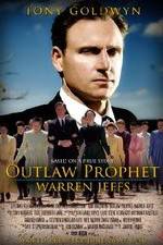 Watch Outlaw Prophet: Warren Jeffs Tvmuse