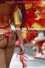 Watch Inside: Rio Carnaval Tvmuse