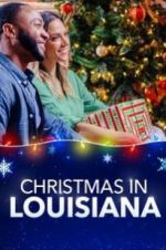 Watch Christmas in Louisiana Tvmuse