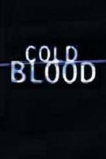 Watch Cold Blood Tvmuse