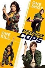 Watch Miss & Mrs. Cops Tvmuse