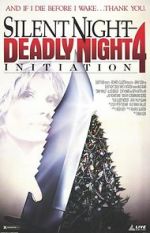 Watch Silent Night, Deadly Night 4: Initiation Tvmuse