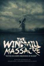Watch The Windmill Massacre Tvmuse