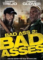 Watch Bad Ass 2: Bad Asses Tvmuse