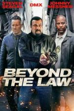 Watch Beyond the Law Tvmuse