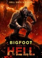Watch Bigfoot Goes to Hell Tvmuse