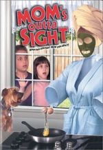 Watch Mom's Outta Sight Tvmuse