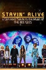 Watch Stayin\' Alive: A Grammy Salute to the Music of the Bee Gees Tvmuse