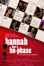 Watch Hannah Has a Ho-Phase Tvmuse