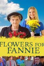 Watch Flowers for Fannie Tvmuse