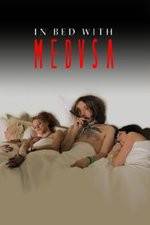 Watch In Bed with Medusa Tvmuse