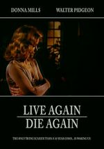 Watch Live Again, Die Again Tvmuse